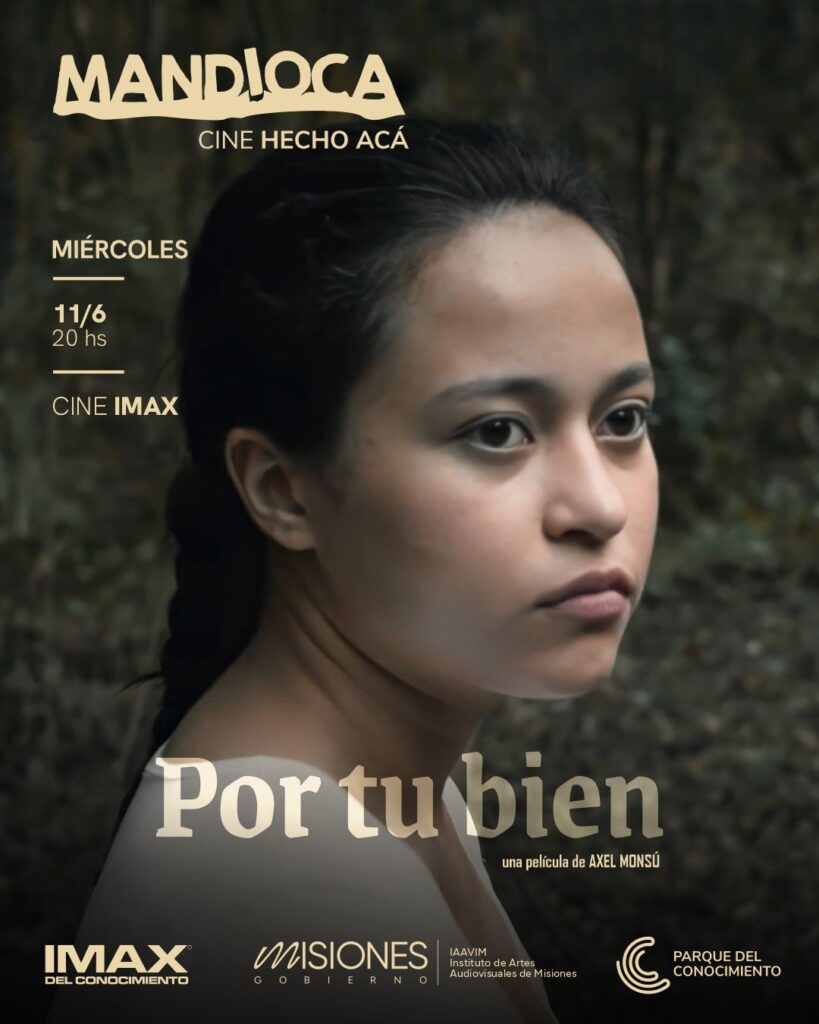 El Ciclo Mandioca regresa al IMAX de Posadas con la película misionera "Por tu bien"